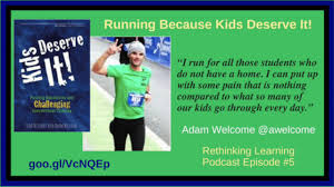 Running Because Kids Deserve It with Adam Welcome by Adam Welcome