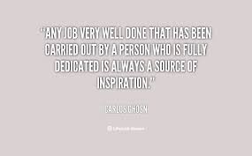 Quotes About Get The Job Done 85 Quotes