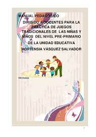 Algunos juegos tradicionales, con reglas convencionales, que son aquellos juegos que. Juegos Tradicionales En Ecuador