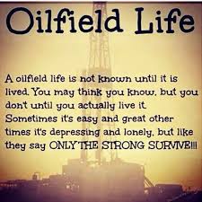 The virtue of our business is just poorly understood by folks. press play to hear how the ceo of the oil and gas firm reacted. Still A Roughneck At Heart Oilfield Quotes Oilfield Wife Quotes Oilfield