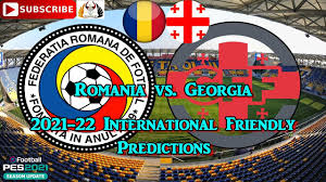 How to watch the romania vs georgia live stream video. Romania Vs Georgia International Friendly 2021 22 Predictions Efootball Pes2021 Youtube