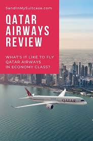 Qatar Airways Economy Review Sand In My Suitcase Qatar Airways Economy Travel Life Hacks Qatar Airways