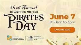 24th Annual Milford Pirates Day