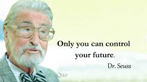 Dr Seuss Quotes Boost Your Hope On Life Well Quo Collection of dr seuss quotes, from the older more famous dr seuss quotes to all new quotes by dr seuss.