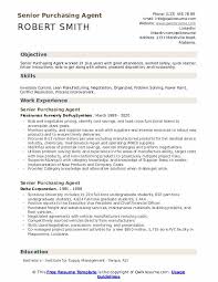 Receive on the job training. Senior Purchasing Agent Resume Samples Qwikresume