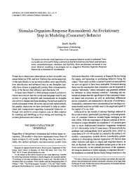 Pdf Stimulus Organism Response Reconsidered An Evolutionary Step In Modeling Consumer Behavior