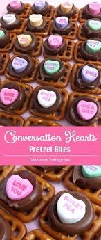 Conversation Hearts Pretzel Bites Recipe Romantic Desserts Valentine Desserts Valentines Day Desserts