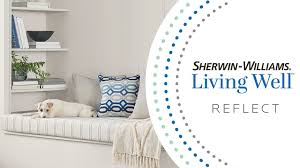 Maybe you would like to learn more about one of these? Living Well Collection Reflect Sherwin Williams