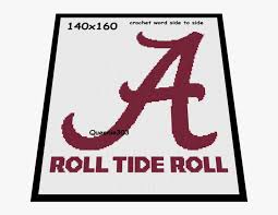 If you want to get to heaven and walk the streets of gold, you have know the password it rolll tide roll. A Roll Tide Roll University Of Alabama Cross Stitch Patterns Hd Png Download Transparent Png Image Pngitem
