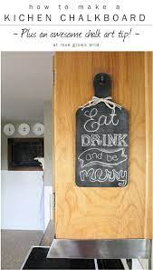 Kitchen chalkboard blackboards booth design gin messages ideas products kitchen blackboard. Easy Diy Kitchen Chalkboard Kitchen Chalkboard Inexpensive Diy Gifts Kitchen Crafts