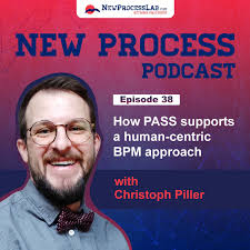 How PASS supports a human-centric BPM approach with Christoph Piller