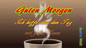 Pin Auf Guten Morgen Freunde