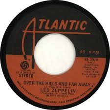 Led Zeppelin Over The Hills And Far Away