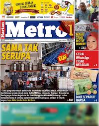 Estimated number of the downloads is more than 1000. Harian Metro Dapatkan Akhbar Harian Metro 18 Mei 2019