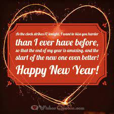 Happy New Year For Love One Romantic Happy New Year Messages For Your Sweetheart By Lovewishesquotes