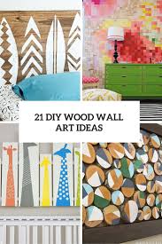 We used it for an easy diy reclaimed wood wall in this bedroom and even for a diy folding table here. 21 Diy Wood Wall Art Pieces For Any Room And Interior Shelterness