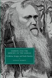 Review of] Cannon Schmitt's “Darwin and the Memory of the Human: Evolution,  Savages, and South America“