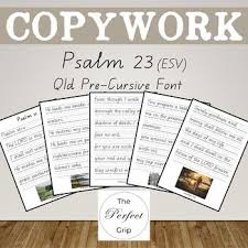 Copywork Psalm 23 Qld Pre Cursive Font Cursive Handwriting Practice Cursive Practice Psalms