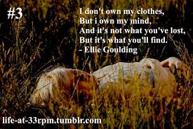 Ellie Goulding Song Quotes. QuotesGram via Relatably.com