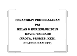 Kkm kurikulum 2013 smp kelas 7, 8, 9 revisi 2017 excel ini merupakan perangkat terbaru yang mungkin anda butuhkan dalam membuat kriteria ketuntasan minimal pada mata pelajaran yang anda ampu.dengan format kkm ini anda tidak perlu mengkalkulasi tiap indikator untuk menjadi kkm mata pelajaran karena format ini dibuat dari aplikasi excel yang telah diberi rumus untuk memudahkan anda dalam. Perangkat Pai Kelas 8 K13 Revisi Terbaru Masudin Com