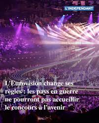 L'Eurovision change ses règles : les pays en guerre ne pourront pas  accueillir le concours à l'avenir ➡️ https://l.lindependant.fr/N2e8