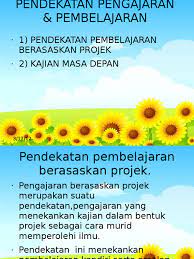 Antara pembelajaran berasakan projek ialah projek menghasilkan poster. Pendekatan Pembelajaran Berasaskan Projek