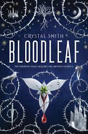 Cactus blood by lucha corpi review by: Review Bloodleaf By Crystal Smith The Nerd Daily