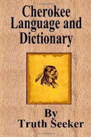 Cherokee Language And Dictionary Amazon Books In 2020 Native American Indianen American