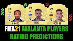 Fifa 21 career mode players. Fifa 21 Atalanta Players Rating Prediction W Ilicic Gomez Zapata Gosens Djimsiti Muriel Youtube