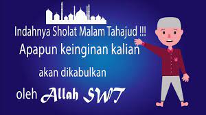 Sholat tahajud adalah ibadah sunnah yang dikerjakan pada waktu malam hari. Animasi Sholat Tahajud Youtube