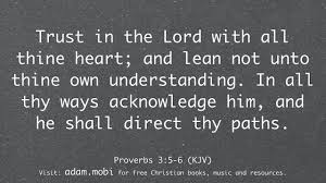4 so shalt thou find favour and good understanding in the sight of god and man. Proverbs 3 5 6 Kjv Bible Verse Trust Faith Scripture Christian Video Youtube