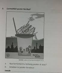 Maybe you would like to learn more about one of these? A Apa Komentarmu Tentang Poster Di Atas B Jelaskan Isi Poster Tersebut Brainly Co Id