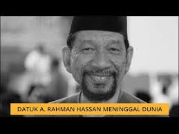 A rahman hassan wikipedia bahasa melayu ensiklopedia bebas. Datuk A Rahman Hassan Meninggal Dunia Youtube
