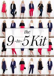 The 9 To 5 Kit Business Casual Outfits For Women Capsule Wardrobe Work Business Professional Outfits