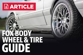 fox body wheel and tire guide lmr com