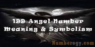 199 Angel Number Meaning Symbolism