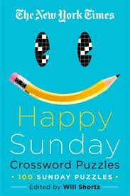 Crossword puzzles can be fun, challenging and educational. The New York Times Happy Sunday Crossword Puzzles 100 Sunday Puzzles By The New York Times 9781250623522 Booktopia