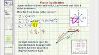 Ex: Vector App - Find the Resultant Vector of a 2 Direction Walk