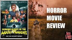 Nobody sleeps in the woods tonight is a polish movie. Nobody Sleeps In The Woods Tonight 2020 Reviews Of Polish Horror Now On Netflix Movies And Mania