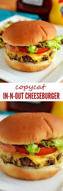 In N Out Cheeseburgers Recipes Food Cooking