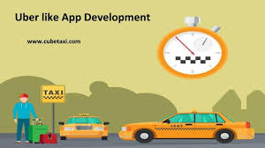 Uber Like App Development App Development App Build An App