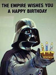 Birthday Memes Ultimate Resource Of Funny Bday Memes Birthday Humor Happy Birthday Pictures Star Wars Happy Birthday