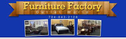 Factory furniture respects your privacy and use your information with discretion. Furniture Factory Outlet World Waxhaw Nc Furniture Outlet Furniture Factory Furniture Factory Outlet Nc Furniture