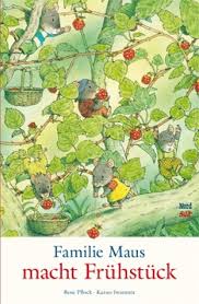 Familie Maus Macht Fruhstuck Kinderbucher Bucher Bilderbuch