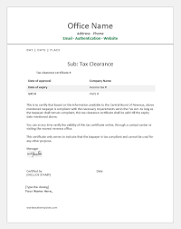 Applicants are advised to submit applications for certificates at least 4 working days in advance of the date on which they require such certificate. Tax Clearance Certificate Templates Word Excel Templates