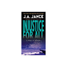 Known as judith ann jance, she is seen as one of the leading figures currently working within her field, as she has produced a number of notable works over the entire course of her career. Injustice For All J P Beaumont Novel By J A Jance Paperback In 2021 Crime Fiction Novels Injustice