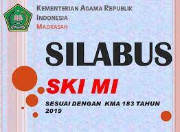 Kurikulum pai dan bahasa arab ini dibuat untuk mengantisipasi perubahan yang sangat cepat. Download Silabus Ski Mi Terbaru Sesuai Kma 183 Tahun 2019 Safrizal July