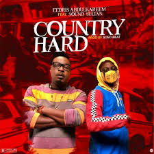 Eedris abdulkareem, ruggedman, waje & m.i). Eedris Abdulkareem Ft Sound Sultan Country Hard By Dj Central