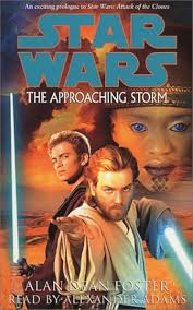 The Approaching Storm (Star Wars): Foster, Alan Dean, Adams, Alexander:  9780553528954: Amazon.com: Books