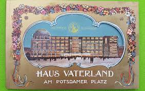 Im zuge der neu­be­bauung des pots­da­mer platzes wer­den 2002 am einsti­gen stand­ort des haus vater­land die park kolon­na­den er­öff­net. Im Haus Vaterland Ist Man Grundlich Hier Gewitterts Stundlich Moopenheimers Museum Moopenheimer Com